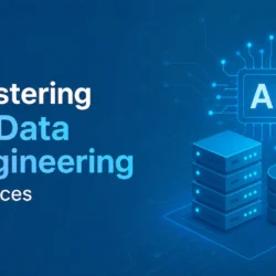 Why Do Businesses Need AI Data Engineering?