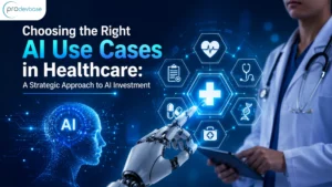Choosing the Right AI Use Cases in Healthcare: A Strategic Approach to AI Investment
